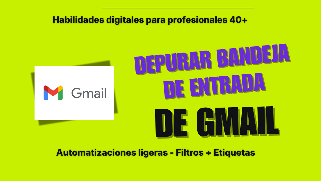 Youtube - depurar bandeja de recibidos gmail